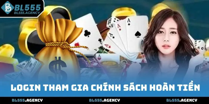 Login tham gia chính sách hoàn tiền