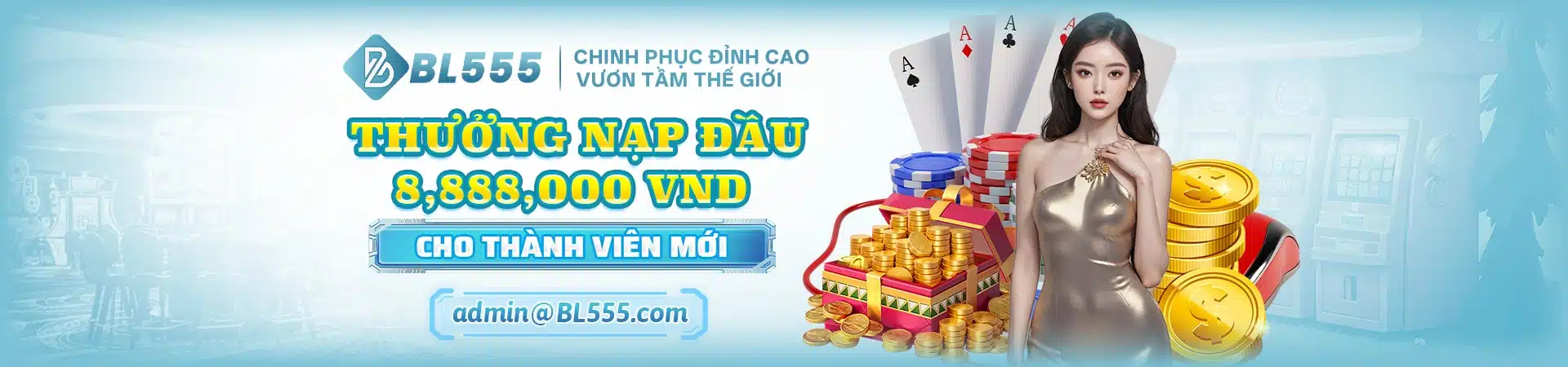Thành viên mới nạp đầu nhận thưởng lên tới 8888k