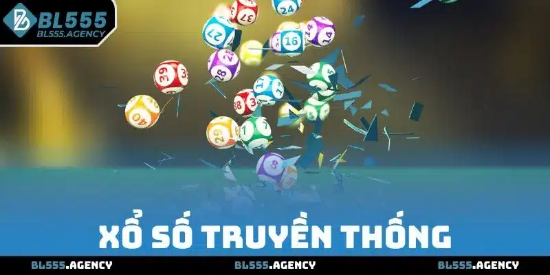 Xổ Số Truyền Thống - Cá Cược Mỗi Ngày, Ôm Thưởng Tiền Tỷ